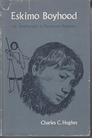Seller image for Eskimo Boyhood: An Autobiography in Psychosocial Perspective for sale by Allguer Online Antiquariat