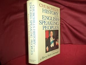 Image du vendeur pour Churchill's History of The English-Speaking Peoples. Arranged for One Volume. mis en vente par BookMine