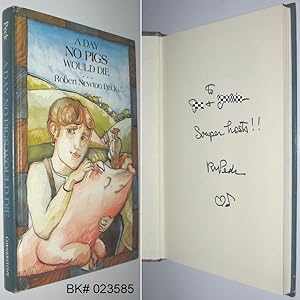 Seller image for A Day No Pigs Would Die SIGNED for sale by Alex Simpson