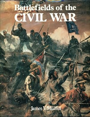 Seller image for Battlefields of The Civil War for sale by Don's Book Store