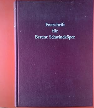 Bild des Verkufers fr Festschrift fr Berent Schwinekper zu seinem siebzigsten Geburtstag. Mit Portrt. zum Verkauf von biblion2