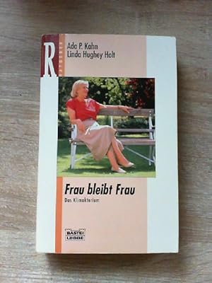 Frau bleibt Frau