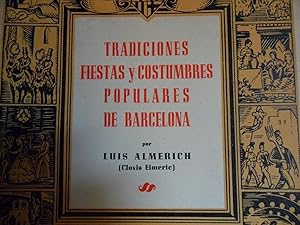 Imagen del vendedor de TRADICIONES FIESTAS Y COSTUMBRES POPULARES DE BARCELONA a la venta por TAHOE