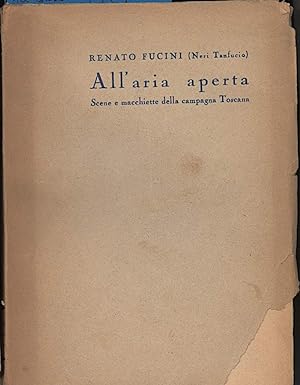 Imagen del vendedor de ALL'ARIA APERTA Scene e macchiette della campagna Toscana a la venta por Invito alla Lettura