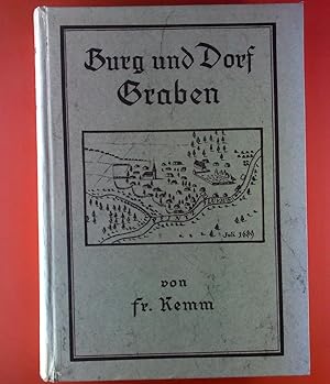 Seller image for Burg und Dorf Graben einst und jetzt [sd0h] : Ein Beitrag zur Heimatsgeschichte in Wort u. Bild for sale by biblion2
