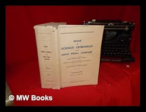 Seller image for Revue de science criminelle et de droit pnal compar / publie sous les auspices de l'Institut de Criminologie et de l'Institut de Droit Compar de l'Universit de Paris. Nouvelle Srie: Tome XIV 0 Anne 1959 for sale by MW Books Ltd.