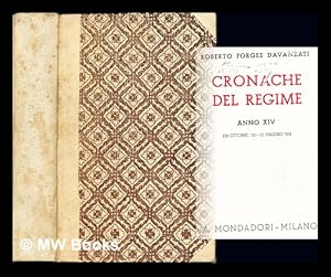 Image du vendeur pour Cronache del regime. Anno XIV [29 Ottobre '35=15 Maggio '36] mis en vente par MW Books Ltd.