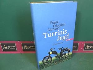 Imagen del vendedor de Turrinis Jagd - Kriminalroman. a la venta por Antiquariat Deinbacher