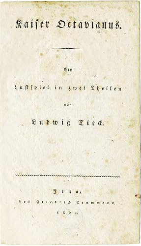 Bild des Verkufers fr Kaiser Octavianus. Ein Lustspiel in zwei Theilen. Titel, 502 S. Moderner roter Pappbd im Stil d. Z. mit Rckentitel, Rckenvergoldung und Deckelfilete. zum Verkauf von Antiquariat Wolfgang Braecklein