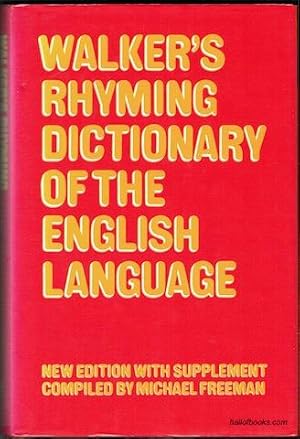 The Rhyming Dictionary Of The English Language In Which The Whole Language Is Arranged According ...