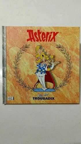 Asterix : Alles über Troubadix.