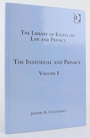 The Individual and Privacy: Volume I (The Library of Essays on Law and Privacy)