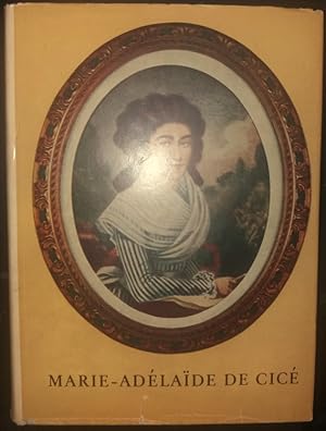 Marie-Adelaide de Cice. Gründerin der Gesellschaft der Töchter vom Herzen Mariä.