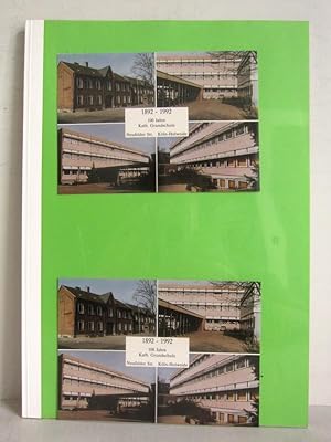 Image du vendeur pour 100 Jahre Katholische Grundschule - Neufelder Strae Kln-Holweide - 1892-1992 mis en vente par Verlag IL Kunst, Literatur & Antiquariat