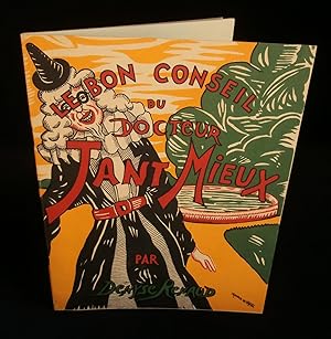 Seller image for LE BON CONSEIL DU DOCTEUR TANT MIEUX . for sale by Librairie Franck LAUNAI