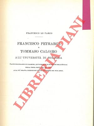 Francesco Petrarca e Tommaso Caloiro all'Università di Bologna.