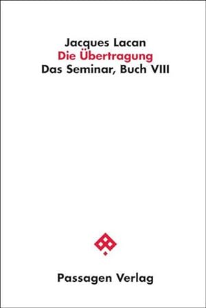 Bild des Verkufers fr Die bertragung. Studienausgabe : Das Seminar, Buch VIII zum Verkauf von AHA-BUCH GmbH