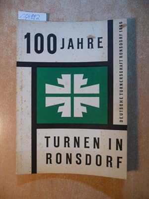100 Jahre Turnen in Ronsdorf (1860-1960)