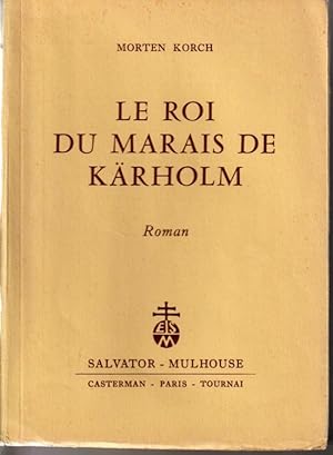 Image du vendeur pour Le roi du marais de Krholm mis en vente par L'ivre d'Histoires