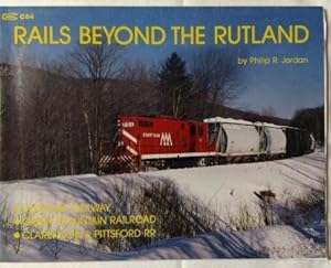 Rails Beyond the Rutland