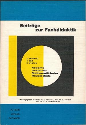 Seller image for Aspekte moderner Mathematik in der Hauptschule - Beitr?ge zur Fachdidaktik for sale by Antiquariat Hans Wger