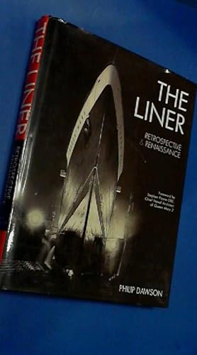 The liner - Retrospective & renaissance