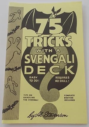 75 Tricks With a Svengali Deck