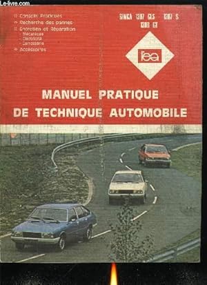 Bild des Verkufers fr MANUEL PRATIQUE DE TECHNIQUE AUTOMOBILE - SIMCA 1307 GLS - 1307 S - 1308 GT zum Verkauf von Le-Livre