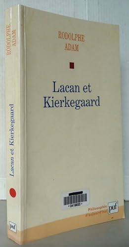 Lacan et Kierkegaard