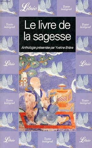 Seller image for LE LIVRE DE LA SAGESSE for sale by Le-Livre