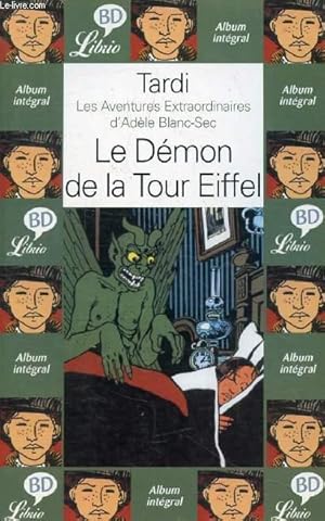 Image du vendeur pour ADELE ET LA BETE (LES AVENTURES EXTRAORDINAIRES D'ADELE BLANC-SEC) mis en vente par Le-Livre