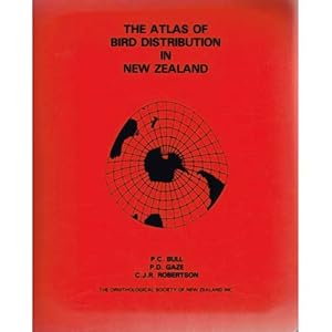 Imagen del vendedor de The Atlas of Bird Distribution in New Zealand a la venta por Buteo Books