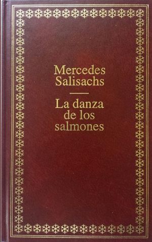 Seller image for LA DANZA DE LOS SALMONES for sale by CENTRAL LIBRERA REAL FERROL