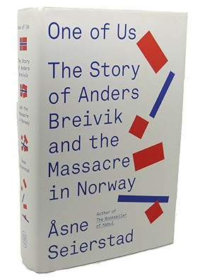 Seller image for ONE OF US The Story of Anders Breivik and the Massacre in Norway for sale by Rare Book Cellar
