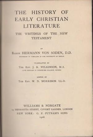 Bild des Verkufers fr The History of Early Christian Literature. The Writings of the New Testament. Vol. XIII. Crown Theological Library. zum Verkauf von Richard V. Wells ABA, ILAB