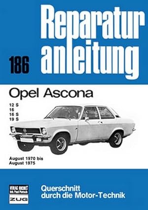 Immagine del venditore per Opel Ascona August 1970 bis August 1975 venduto da Rheinberg-Buch Andreas Meier eK