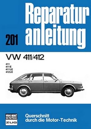Immagine del venditore per VW 411/412 venduto da Rheinberg-Buch Andreas Meier eK