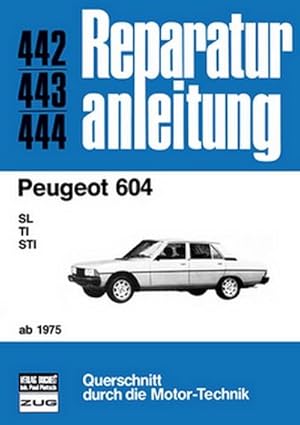 Immagine del venditore per Peugeot 604 ab 1975 venduto da Rheinberg-Buch Andreas Meier eK