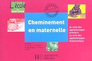 Cheminement en maternelle