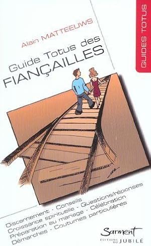 Image du vendeur pour Le guide des fianailles mis en vente par Chapitre.com : livres et presse ancienne