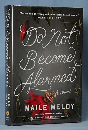 Seller image for Do Not Become Alarmed (Signed on Title Page) for sale by McInBooks, IOBA