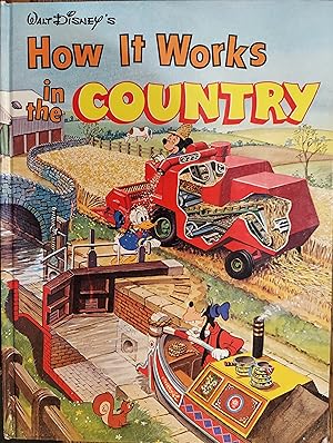 Imagen del vendedor de Walt Disney's How It Works In The Country a la venta por The Book House, Inc.  - St. Louis