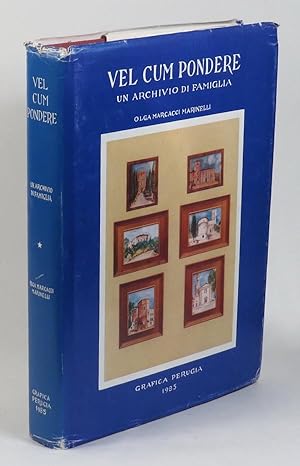 Bild des Verkufers fr Vel Cum Pondere - Un Archivio di Famiglia zum Verkauf von Renaissance Books, ANZAAB / ILAB
