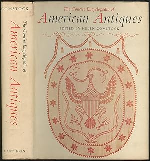 Bild des Verkufers fr The Concise Encyclopedia of American Antiques zum Verkauf von Between the Covers-Rare Books, Inc. ABAA