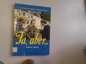 Bild des Verkufers fr Ja, aber . : premiere langue 1. zum Verkauf von Antiquariat Bookfarm