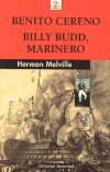 Immagine del venditore per BENITO CERENO/BILLY BUDD,MARINERO (Z) venduto da Agapea Libros