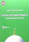 Imagen del vendedor de Hacia un Islam Espaol?. Un Estudio de Derecho y Poltica a la venta por AG Library