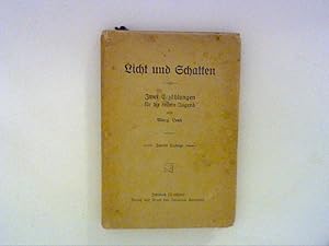 Seller image for Licht und Schatten: zwei Erzhlungen - Das Burgfrulein; Magister Leopold for sale by ANTIQUARIAT FRDEBUCH Inh.Michael Simon