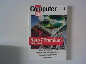 Nero 7 Premium ganz einfach : Computer-Bild.