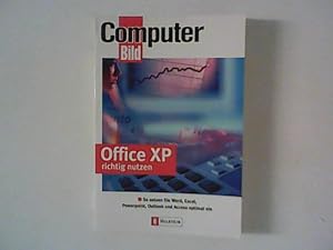 Microsoft Office XP richtig nutzen : Computer-Bild.
